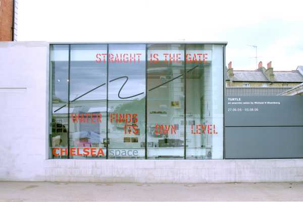 CHELSEA space exterior view with window text by Lawrence Weiner from the exhibition TURTLE, 2006