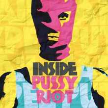 Inside Pussy Riot